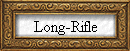 Long-Rifle